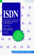 ISDN: Concepts, Facilities, and Services - Kessler, Gary C, and Kessler, G