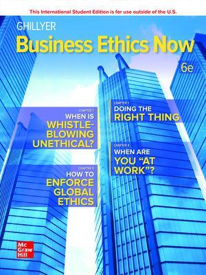 ISE Business Ethics Now - Ghillyer, Andrew