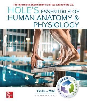 ISE Hole's Essentials of Human Anatomy & Physiology - Welsh, Charles
