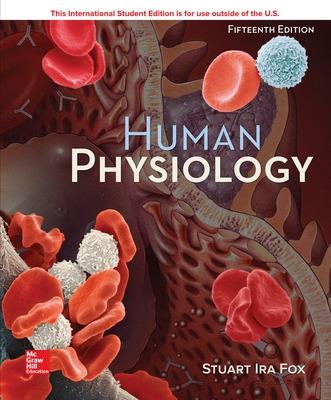 ISE Human Physiology - Fox, Stuart, and Rompolski, Krista