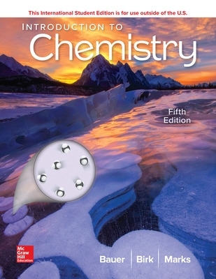 ISE Introduction to Chemistry - Bauer, Rich, and Birk, James, and Marks, Pamela