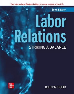 ISE Labor Relations: Striking a Balance - Budd, John
