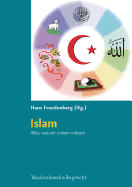 Islam. Alles, was wir wissen m"ssen: Kopiervorlagen f"r die Grundschule