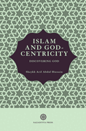 Islam and God-Centricity: Discovering God