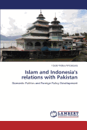 Islam and Indonesia's Relations with Pakistan