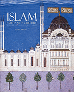 Islam: Faith, Art, Culture: Manuscripts of the Chester Beatty Library