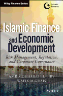 Islamic Finance and Economic Development: Risk, Regulation, and Corporate Governance