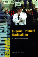 Islamic Political Radicalism: A European Perspective