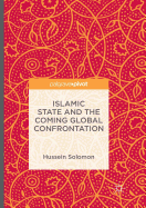 Islamic State and the Coming Global Confrontation