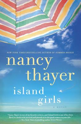 Island Girls - Thayer, Nancy