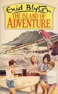 Island of Adventure - Blyton, Enid