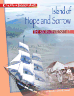 Island of Hope and Sorrow: The Story of Grosse Ile