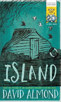 Island: World Book Day 2017 - Almond, David