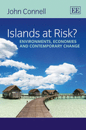 Islands at Risk?: Environments, Economies and Contemporary Change