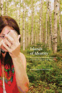 Islands of Identity: History-writing and identity formation in five island regions in the Baltic Sea