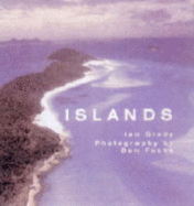 Islands - Grady, Ian, and Fuchs, Don (Photographer)