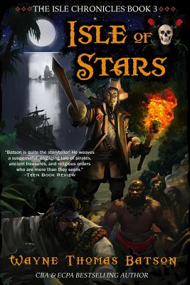 Isle of Stars - Batson, Wayne Thomas