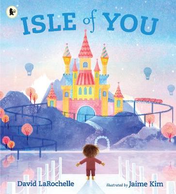 Isle of You - LaRochelle, David