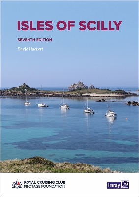 Isles of Scilly - Imray, and Hackett, David, and RCCPF