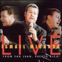 Ismael Miranda  Live - Ismael Miranda