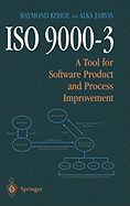 ISO 9000-3: A Tool for Software Product and Process Improvement