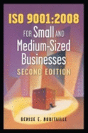 ISO 9001: 2008 for Small and Medium-Sized Businesses
