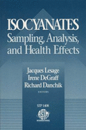 Isocyanates: Sampling, Analysis and Health Effects