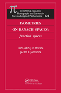 Isometries on Banach Spaces: Function Spaces