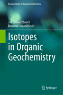 Isotopes in Organic Geochemistry