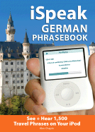 iSpeak German Audio + Visual Phrasebook for your iPod