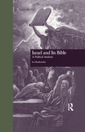 Israel and Its Bible: A Political Analysis