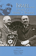 Israel and the Legacy of Harry S. Truman