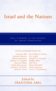 Israel and the Nations: Paul's Gospel in the Context of Jewish Expectation