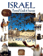 Israel: Pictoral Guide and Souvenir - Palphot (Prepared for publication by)