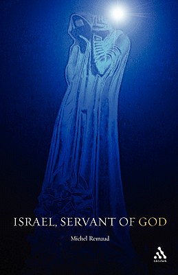 Israel, Servant of God - Remaud, Michel