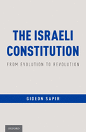Israeli Constitution: From Evolution to Revolution