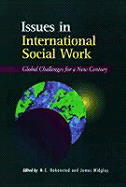 Issues in International Social Work: Global Challenges for a New Century