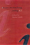 Issues in Teaching Using ICT
