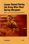 Issues Raised During the 1998 Army After Next Spring Wargame - Perry, Walter L, and Pirnie, Bruce R, and Gordon, John V