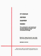 It Could Never Happen Here!: Prevention and Treatment of Sexual Abuse of Adults with Learning Disabilities in Residential Settings