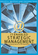 It-Enabled Strategic Management: Increasing Returns for the Organization