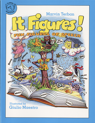 It Figures!: Fun Figures of Speech - Terban, Marvin