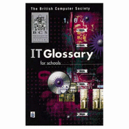 IT Glossary: for Schools