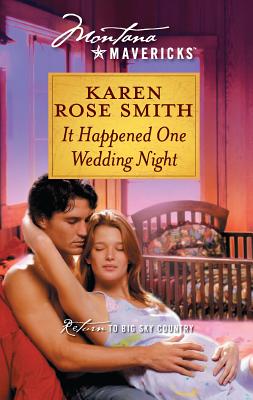 It Happened One Wedding Night - Smith, Karen Rose