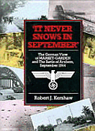 It Never Snows in September - Kershaw, Robert