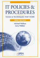 IT Policies & Procedures: Tools & Techniques That Work