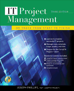 IT Project Management: On Track from Start to Finish