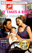 It Takes a Baby - Holmes, Dee