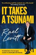 It Takes A Tsunami