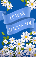 It Was Always You (Alternate Special Edition Cover)